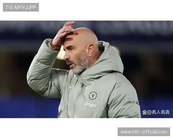 马雷斯卡指出切尔西伤病管理问题影响球员训练状态 马雷斯卡指出切尔西伤病管理问题影响球员训练状态